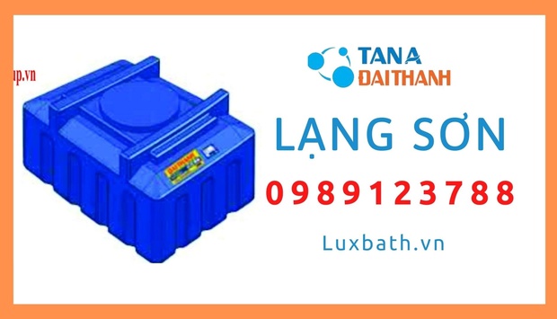 Đại Lý Cấp 1 Bán Bồn Nước Tân Á Đại Thành Tại Lạng Sơn