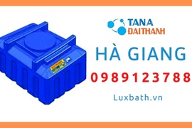 Đại Lý Cấp 1 Bán Bồn Nước Tân Á Đại Thành Tại Hà Giang