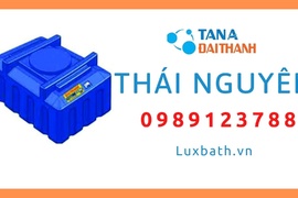Đại Lý Cấp 1 Bán Bồn Nước Tân Á Đại Thành Tại Thái Nguyên
