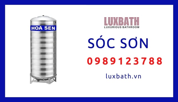 Đại Lý Bồn Nước Inox Hoa Sen Giá Rẻ Nhất Huyện Sóc Sơn, Hà Nội