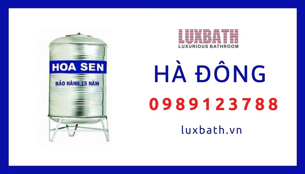 Đại Lý Bồn Nước Inox Hoa Sen Giá Rẻ Nhất Quận Hà Đông, Hà Nội