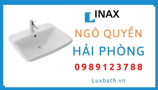 Đại Lý Thiết Bị Vệ Sinh Inax Tại Quận Ngô Quyền, Hải Phòng