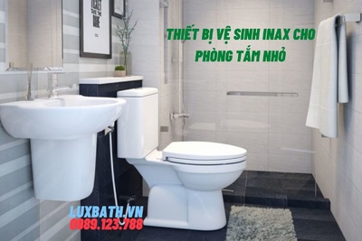 Thiết bị vệ sinh Inax cho phòng tắm nhỏ