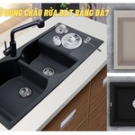 Có nên sử dung chậu rửa bát bằng đá?