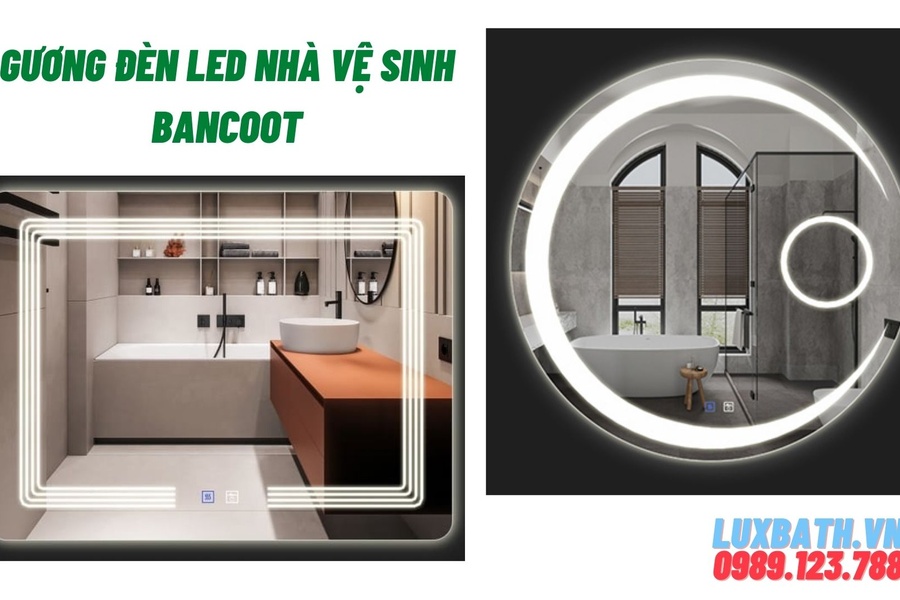 Gương đèn led nhà vệ sinh Bancoot thách thức mọi thời gian