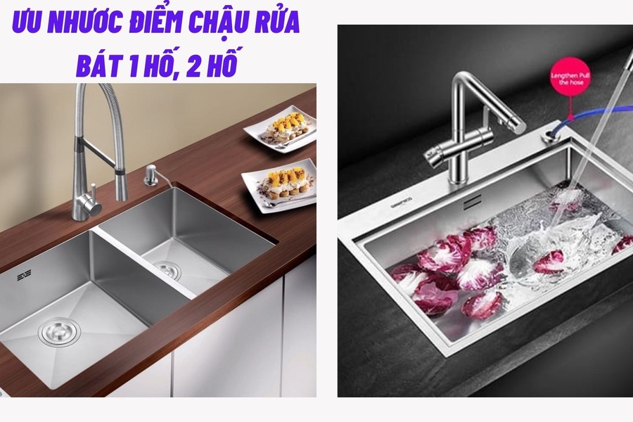 Ưu nhược điểm của chậu rửa bát 1 hố và chậu rửa bát 2 hố