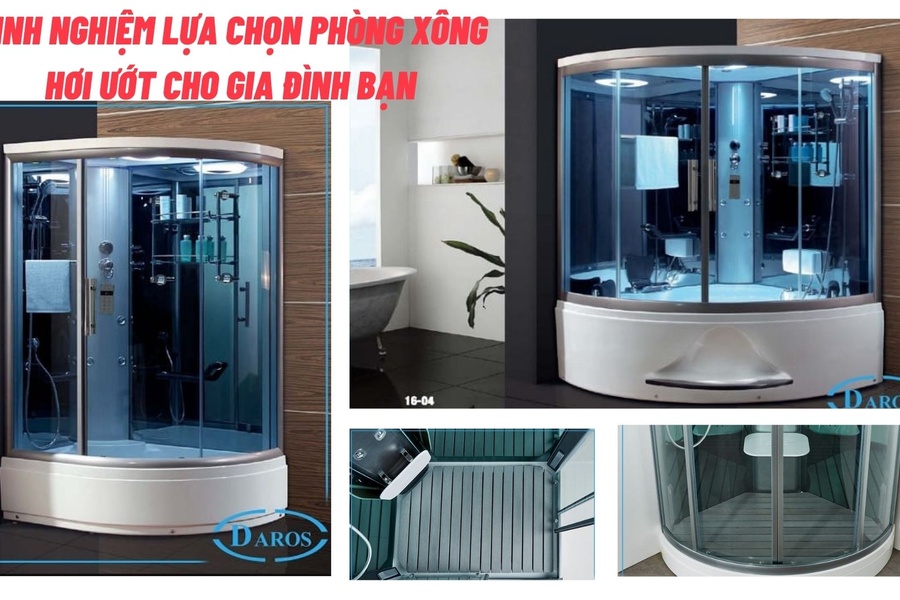 Kinh nghiệm lựa chọn phòng xông hơi ướt cho gia đình bạn