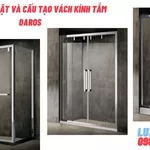 Ưu điểm nổi bật và cấu tạo vách kính tắm Daros