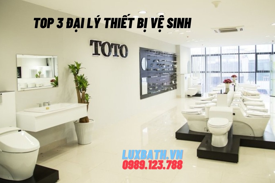 Top 3 Đại Lý Thiết Bị Vệ Sinh Toto Chính Hãng Giá Rẻ nhất tại Hà Nội