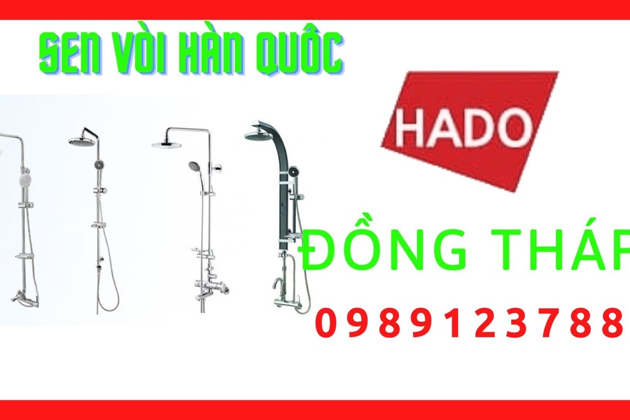 Đại Lý Phân Phối Sen Vòi Hàn Quốc Hado Tại Đồng Tháp