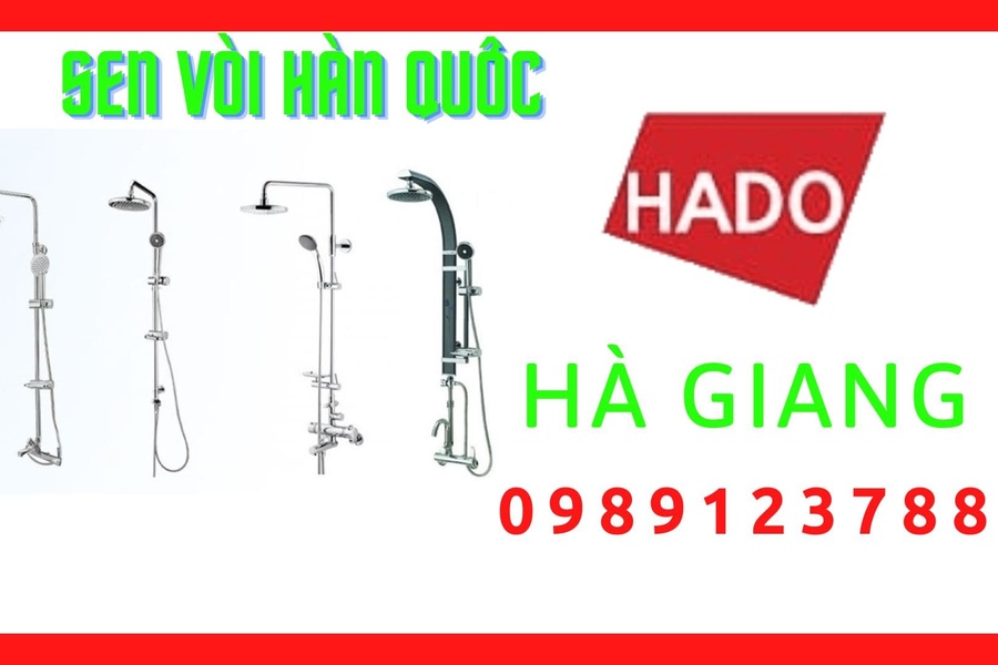 Đại Lý Phân Phối Sen Vòi Hàn Quốc Hado Tại Hà Giang