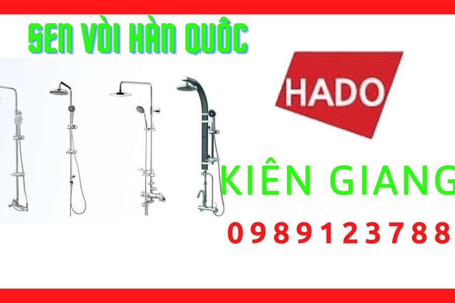 Đại Lý Phân Phối Sen Vòi Hàn Quốc Hado Tại Kiên Giang
