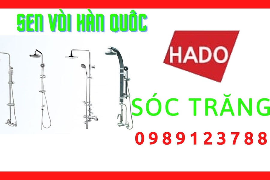 Đại Lý Phân Phối Sen Vòi Hàn Quốc Hado Tại Sóc Trăng