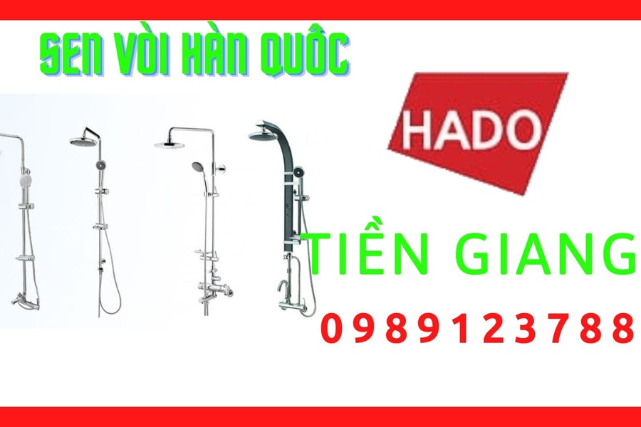 Đại Lý Phân Phối Sen Vòi Hàn Quốc Hado Tại Tiền Giang