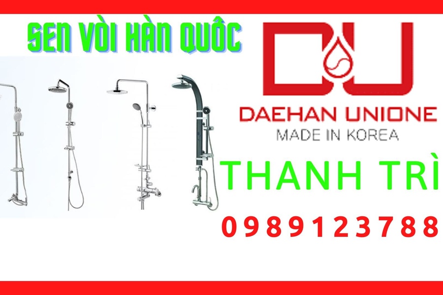Đại Lý Sen Vòi Hàn Quốc Deahan Tại Thanh Trì, Hà Nội