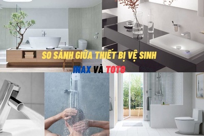 So sánh giữa thiết bị vệ sinh Inax và Toto