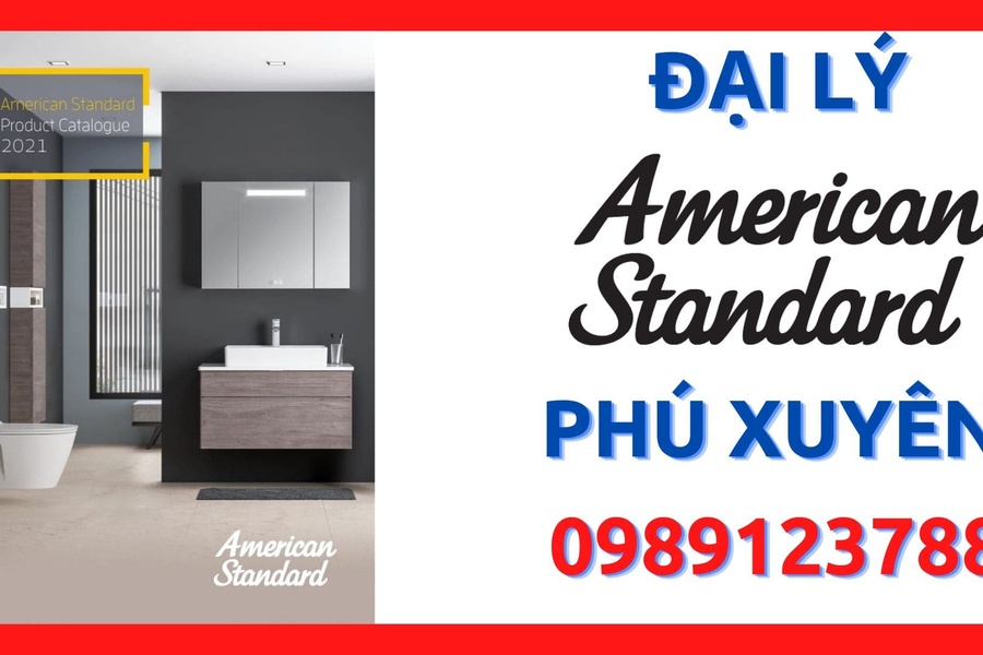 Đại lý thiết bị vệ sinh American Standard giá tốt nhất huyện Phú Xuyên, Hà Nội