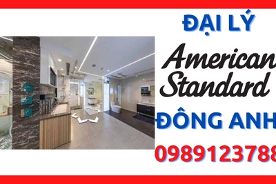 Đại lý thiết bị vệ sinh American Standard giá tốt nhất huyện Đông Anh, Hà Nội