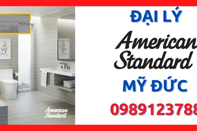 Đại lý thiết bị vệ sinh American Standard giá tốt nhất huyện Mỹ Đức, Hà Nội