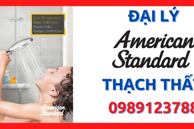 Đại lý thiết bị vệ sinh American Standard giá tốt nhất huyện Thạch Thất, Hà Nội
