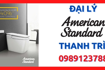 Đại lý thiết bị vệ sinh American Standard giá tốt nhất huyện Thanh Trì, Hà Nội
