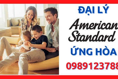 Đại lý thiết bị vệ sinh American Standard giá tốt nhất huyện Ứng Hoà, Hà Nội