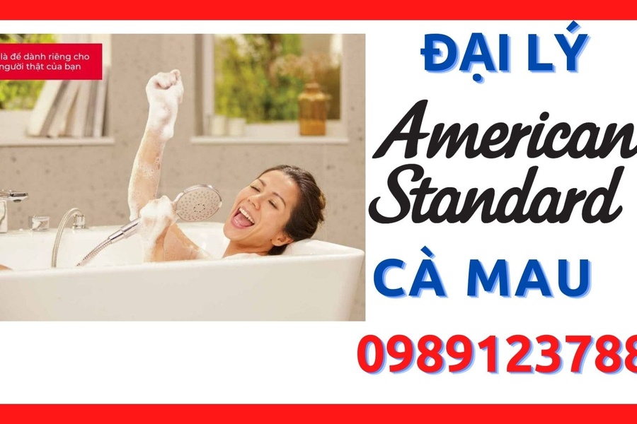 Đại lý thiết bị vệ sinh American Standard giá tốt nhất Cà Mau