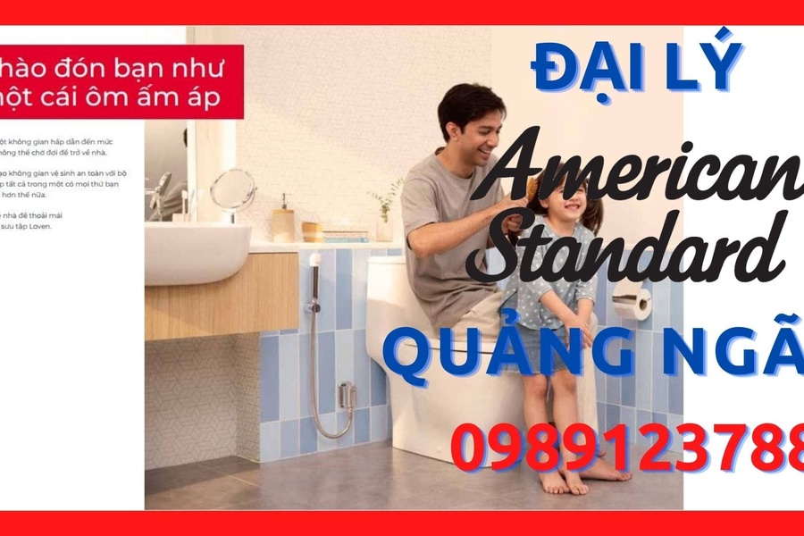 Đại lý thiết bị vệ sinh American Standard giá tốt nhất Quảng Ngãi