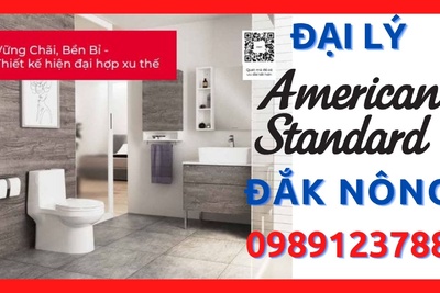 Đại lý thiết bị vệ sinh American Standard giá tốt nhất Đắk Nông