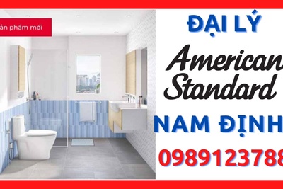 Đại lý thiết bị vệ sinh American Standard giá tốt nhất Nam Định