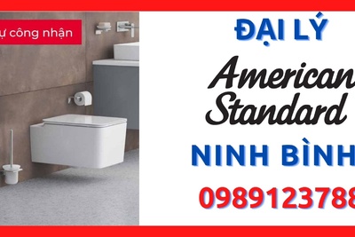 Đại lý thiết bị vệ sinh American Standard giá tốt nhất Ninh Bình