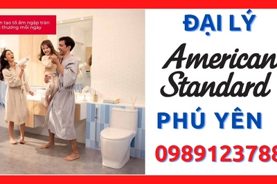 Đại lý thiết bị vệ sinh American Standard giá tốt nhất Phú Yên