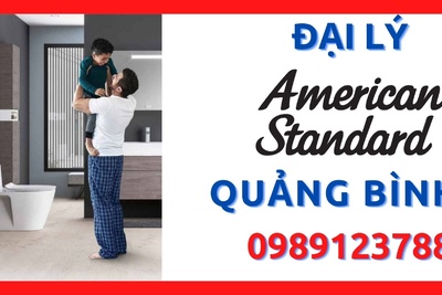 Đại lý thiết bị vệ sinh American Standard giá tốt nhất Quảng Bình