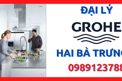 Đại lý thiết bị vệ sinh Grohe chính hãng tại quận Hai Bà Trưng, Hà Nội