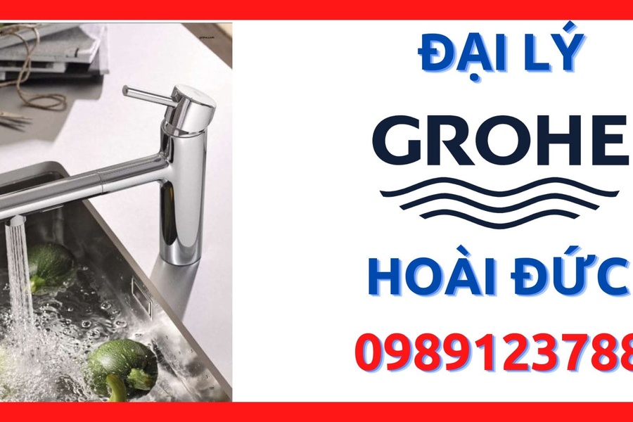 Đại lý thiết bị vệ sinh Grohe chính hãng tại huyện Hoài Đức, Hà Nội