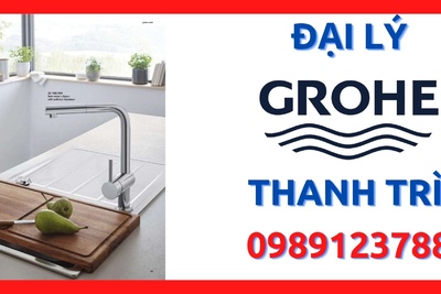 Đại lý thiết bị vệ sinh Grohe chính hãng tại huyện Thanh Trì, Hà Nội