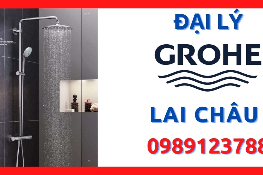 Đại lý ủy quyền cấp 1 thiết bị vệ sinh Grohe chính hãng tại Lai Châu