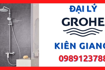 Đại lý ủy quyền cấp 1 thiết bị vệ sinh Grohe chính hãng tại Kiên Giang