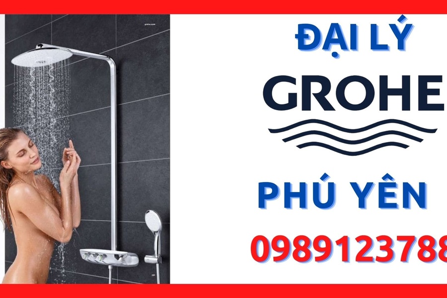 Đại lý ủy quyền cấp 1 thiết bị vệ sinh Grohe tại Phú Yên