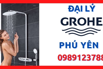Đại lý ủy quyền cấp 1 thiết bị vệ sinh Grohe tại Phú Yên