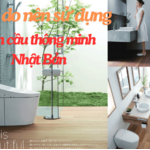 7 lý do nên sử dụng bồn cầu thông minh Nhật Bản
