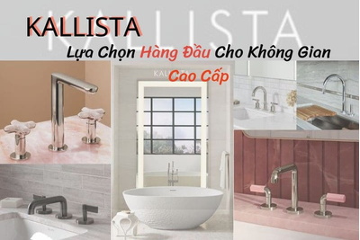 Tại Sao Kallista Là Lựa Chọn Hàng Đầu Cho Các Không Gian Cao Cấp