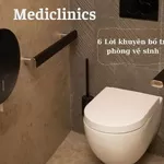 6 Lời khuyên bố trí phòng vệ sinh văn phòng hợp lý cùng Mediclinics 