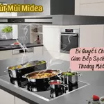 Máy Hút Mùi Midea: Bí Quyết Cho Gian Bếp Sạch Sẽ, Thoáng Mát