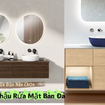 5 Lý Do Bạn Nên Chọn Chậu Rửa Mặt Bàn Đá Cho Phòng Tắm