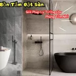 Bồn Tắm Đặt Sàn: Giải Pháp Lý Tưởng Cho Phòng Tắm Nhỏ