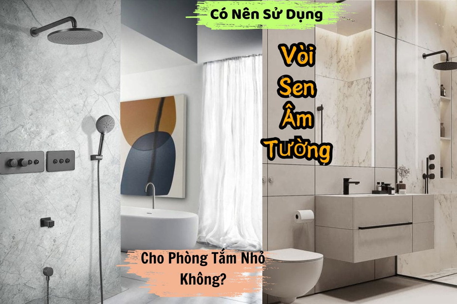 Có Nên Sử Dụng Vòi Sen Âm Tường Cho Phòng Tắm Nhỏ Không?