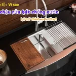 Hé lộ: Vì sao chậu rửa bát chống xước lại trở thành xu hướng?