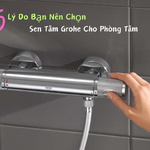 5 Lý Do Bạn Nên Chọn Sen Tắm Grohe Cho Phòng Tắm