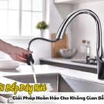 Vòi Bếp Dây Rút: Giải Pháp Hoàn Hảo Cho Không Gian Bếp
